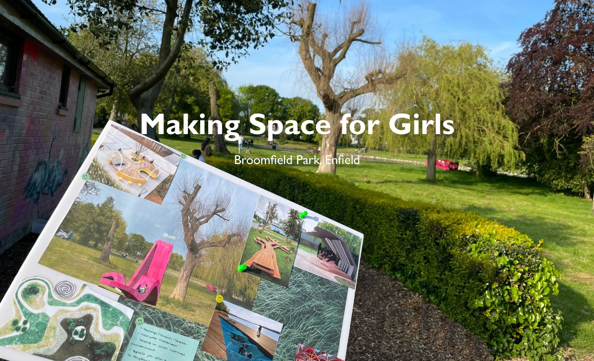 Making Space for Girls title over photos of a pink chair and garden path in a green park