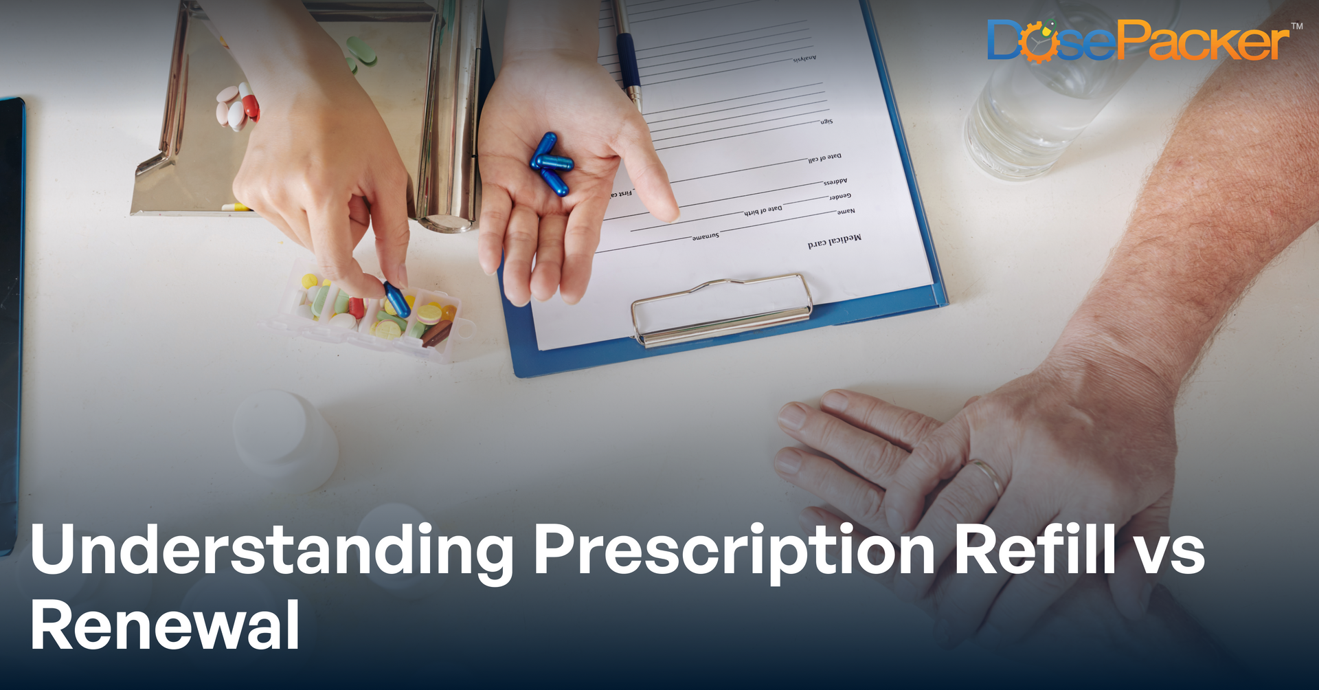 Prescription Refills vs Renewals : What&rsquo;s the difference?