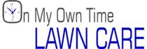 On My Own Time Lawn Care