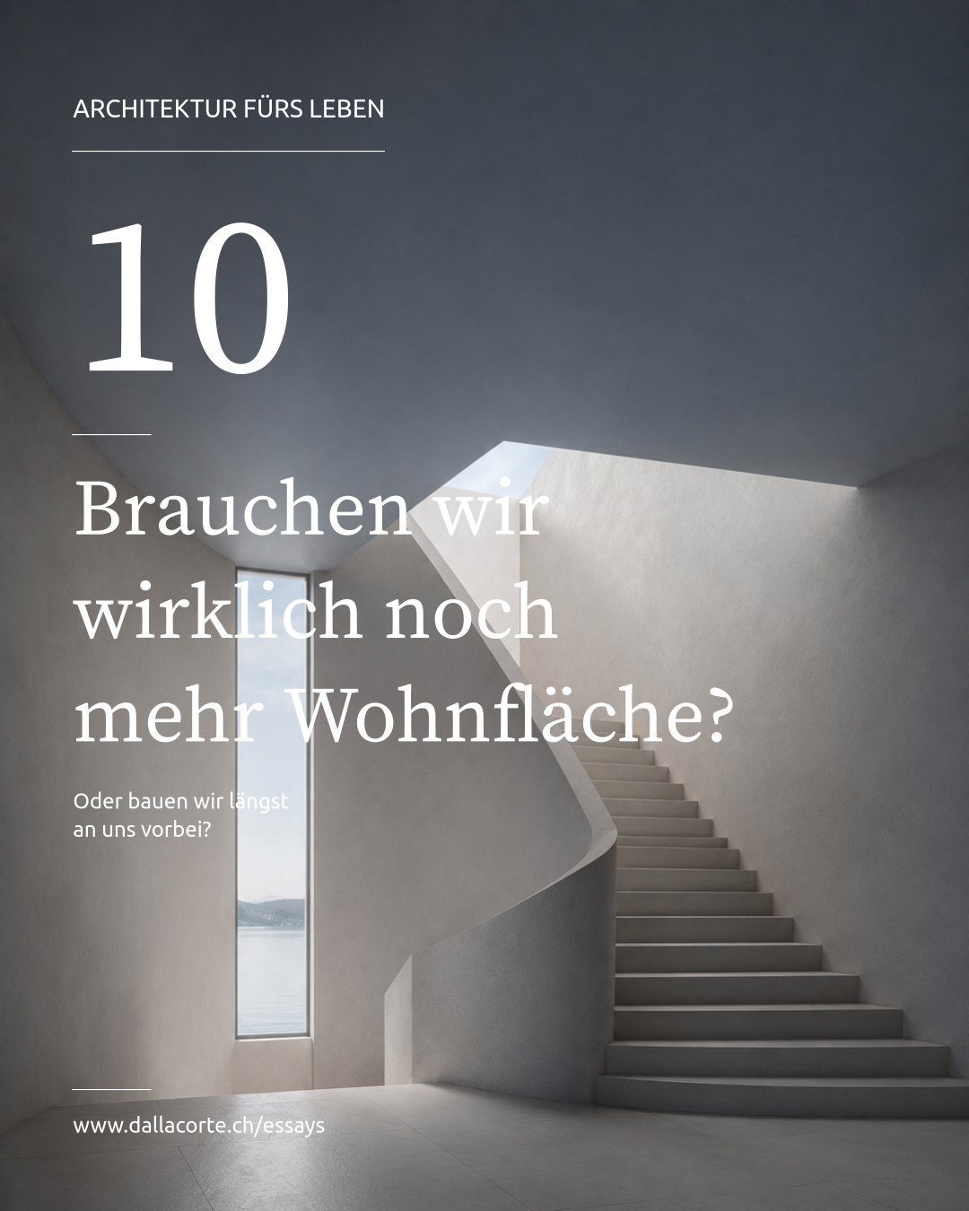 Minimalist gray magazine cover with staircase and the title “Brauchen wir wirklich noch mehr Wohnfläche?”