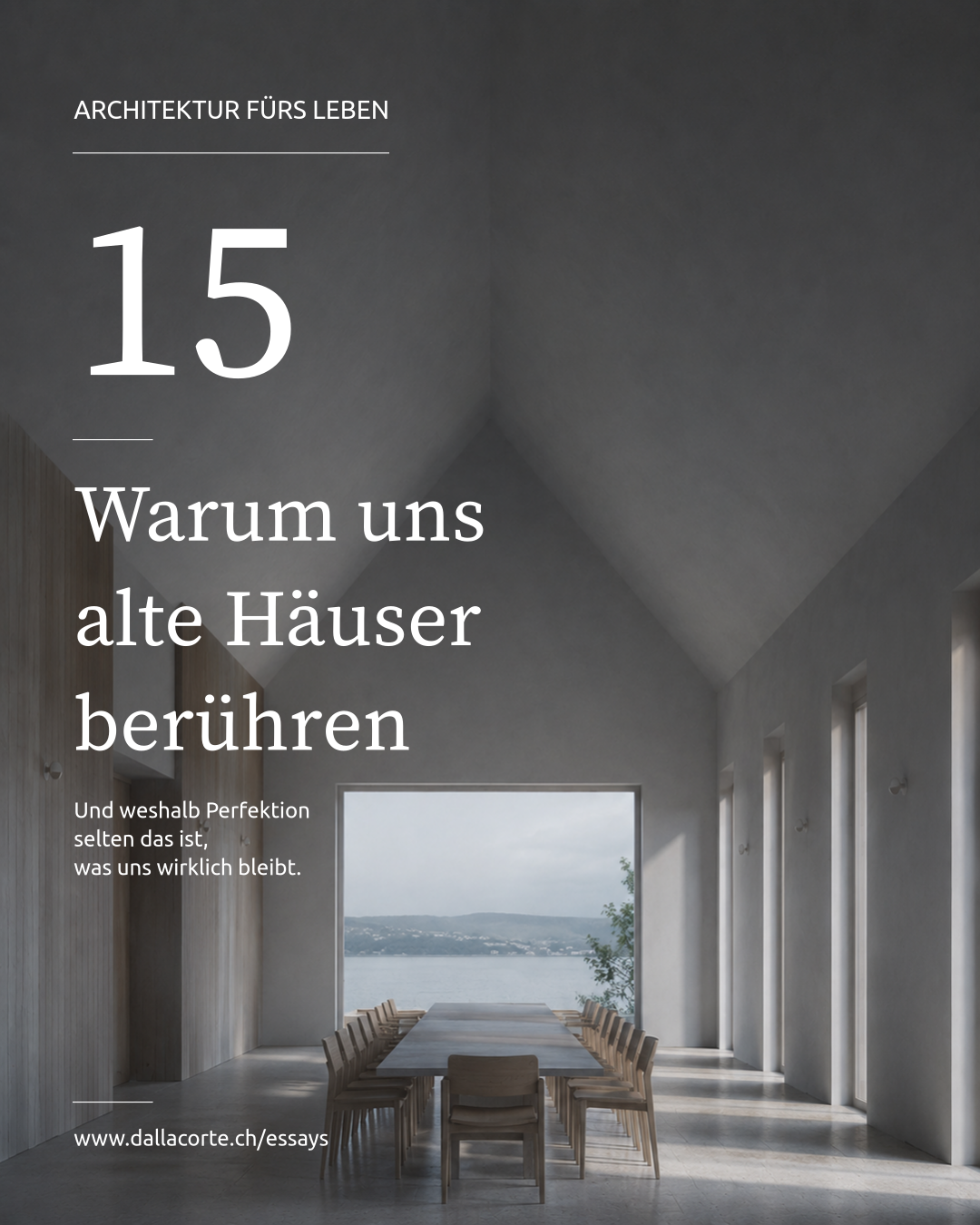 Magazine cover: bright interior with sea view, title “Warum uns alte Häuser berühren” and large number 15