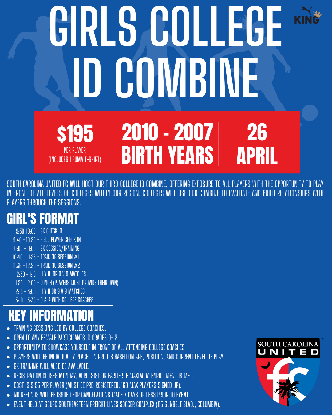 A poster that says South Carolina United FC girls college id combine on it