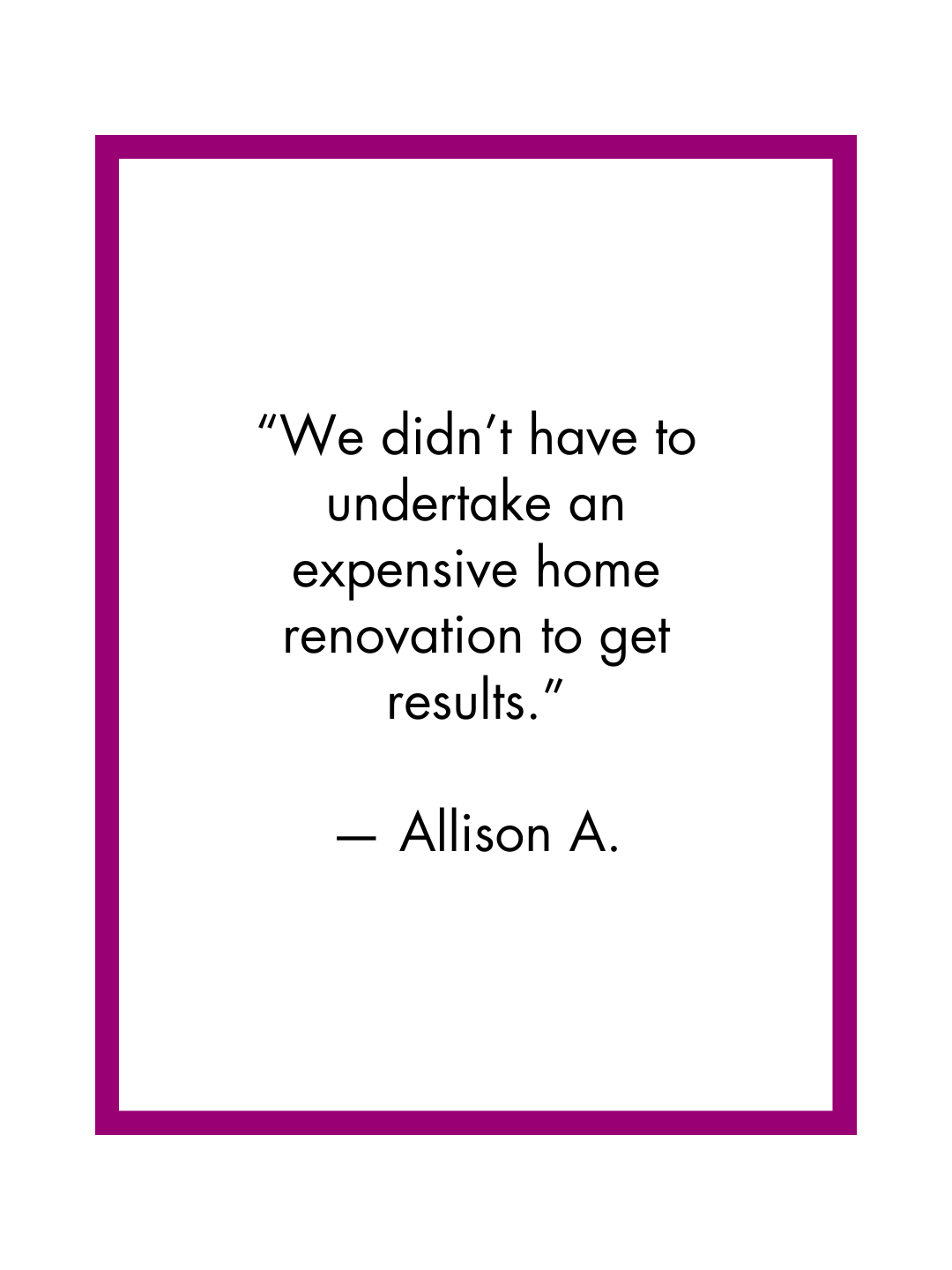 Allison A. testimonial