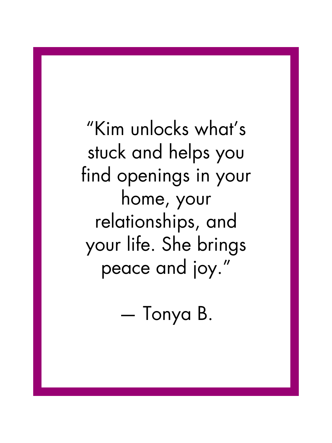 Tonya B. testimonial