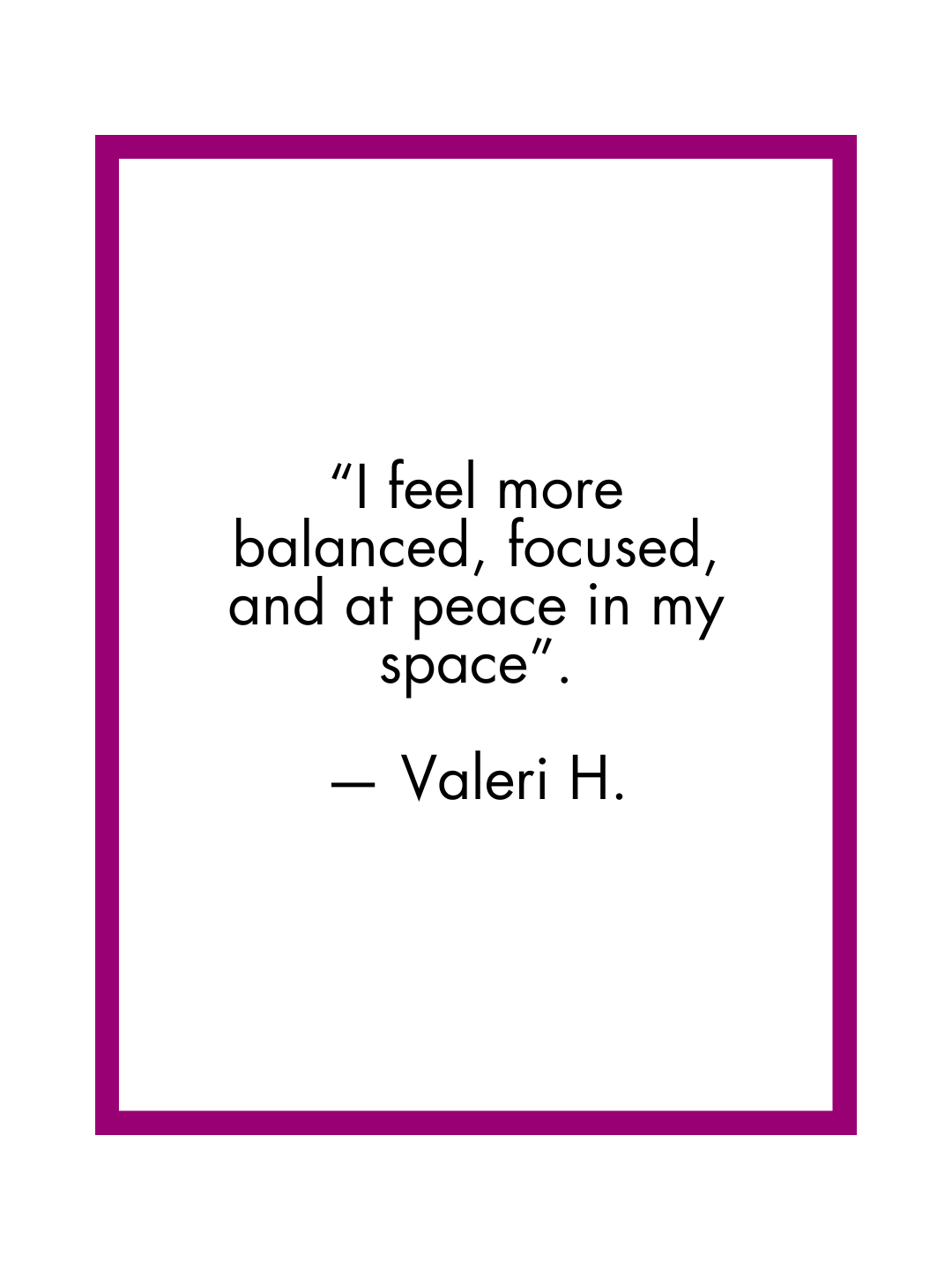 Valeri H. testimonial