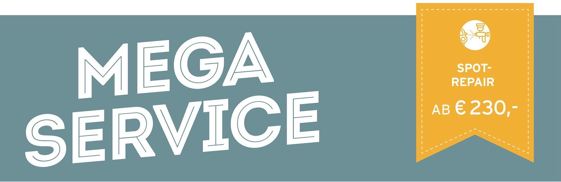 Ein graues Banner mit der Aufschrift „MEGA SERVICE“ in Weiß