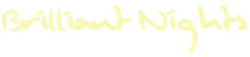Yellow handwritten text reading “Brilliant Nights” on a white background