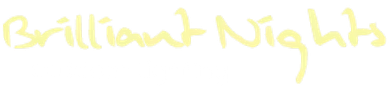 Yellow handwritten text reading “Brilliant Nights” on a white background