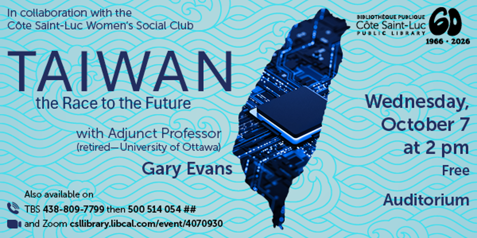 Blue event poster: “Taiwan, the Race to the Future” at 2 pm Wednesday, October 7, in the Auditorium.