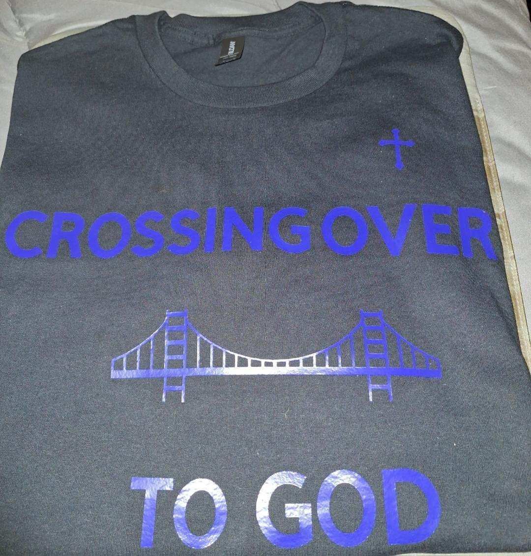 Crossing Over to GOD T-Shirts