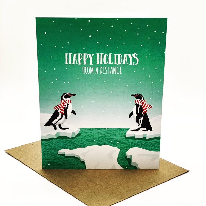 Holiday card with two penguins wearing scarves on ice, reading “Happy Holidays from a distance”