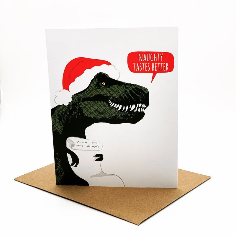 Christmas card with a Santa-hat T. rex and the text “Naughty tastes better”