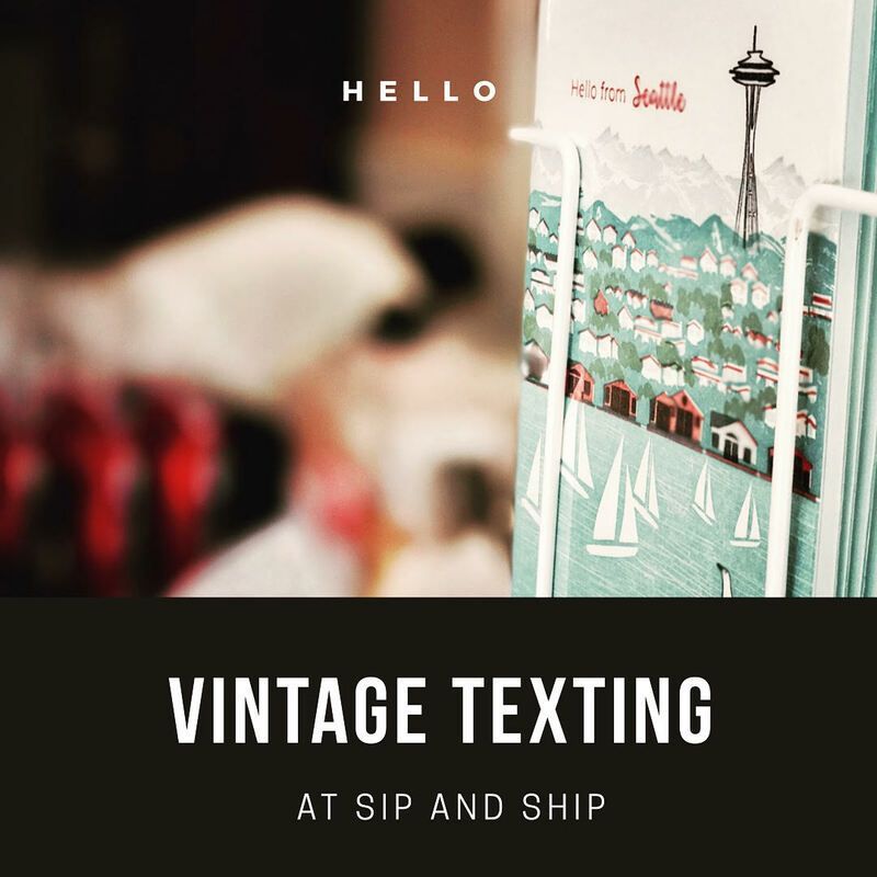 Vintage texting promo with blurred café scene, Seattle skyline illustration, and text reading “Hello” and “Vintage Texting at Sip and Ship”