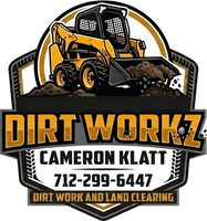 Dirt Workz logo with skid steer, Cameron Klatt, 712-299-6447, and dirt work and land clearing text