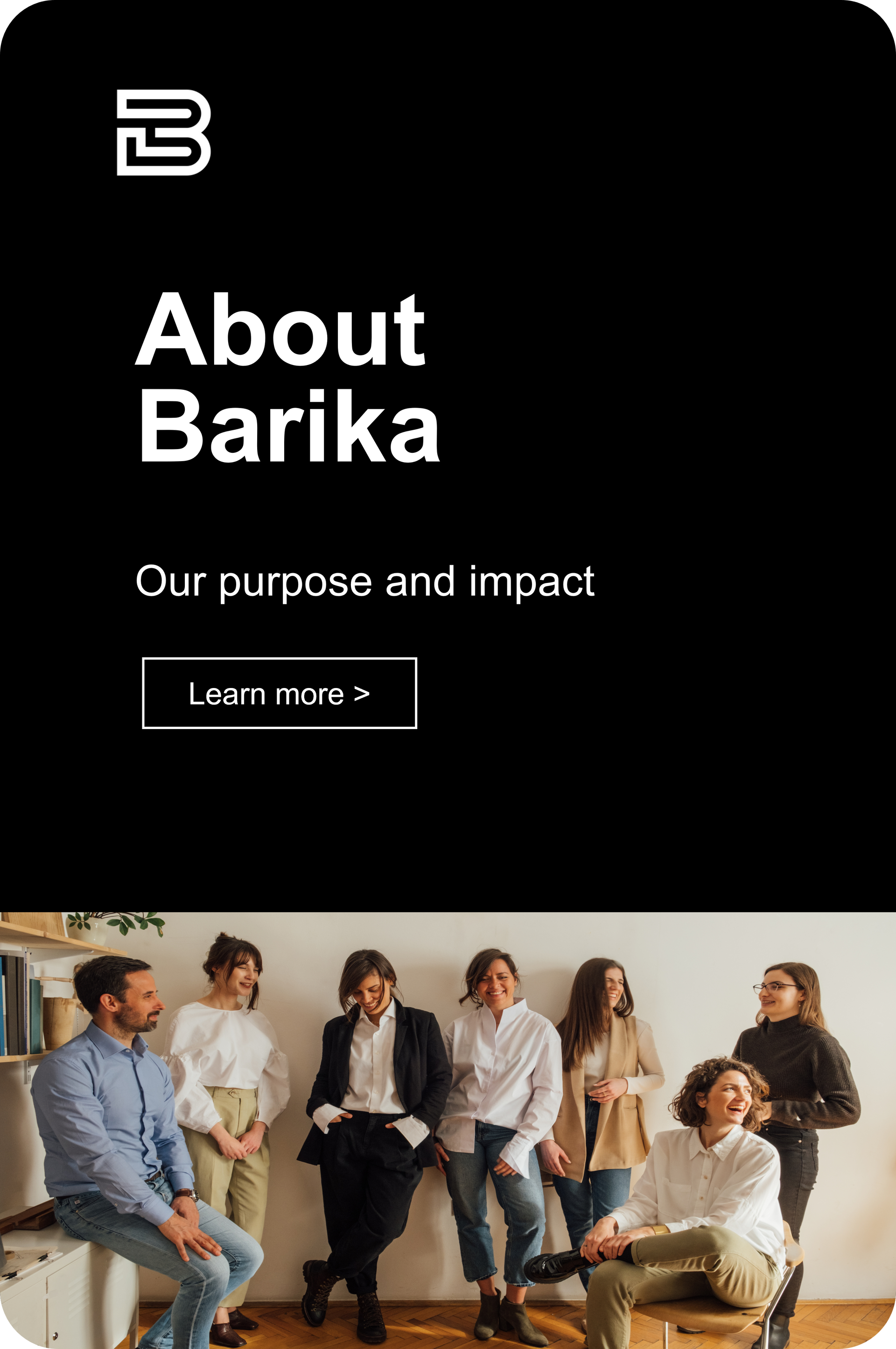 About Barika page with “Our purpose and impact” text and a “Learn more” button above a group seated in a room