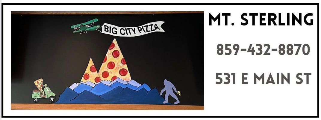 Big City Pizza Mt. Sterling - Lexington, KY - The Big City Pizza Company Big City Pizza Mt. Sterling - Lexington, KY - The Big City Pizza Company