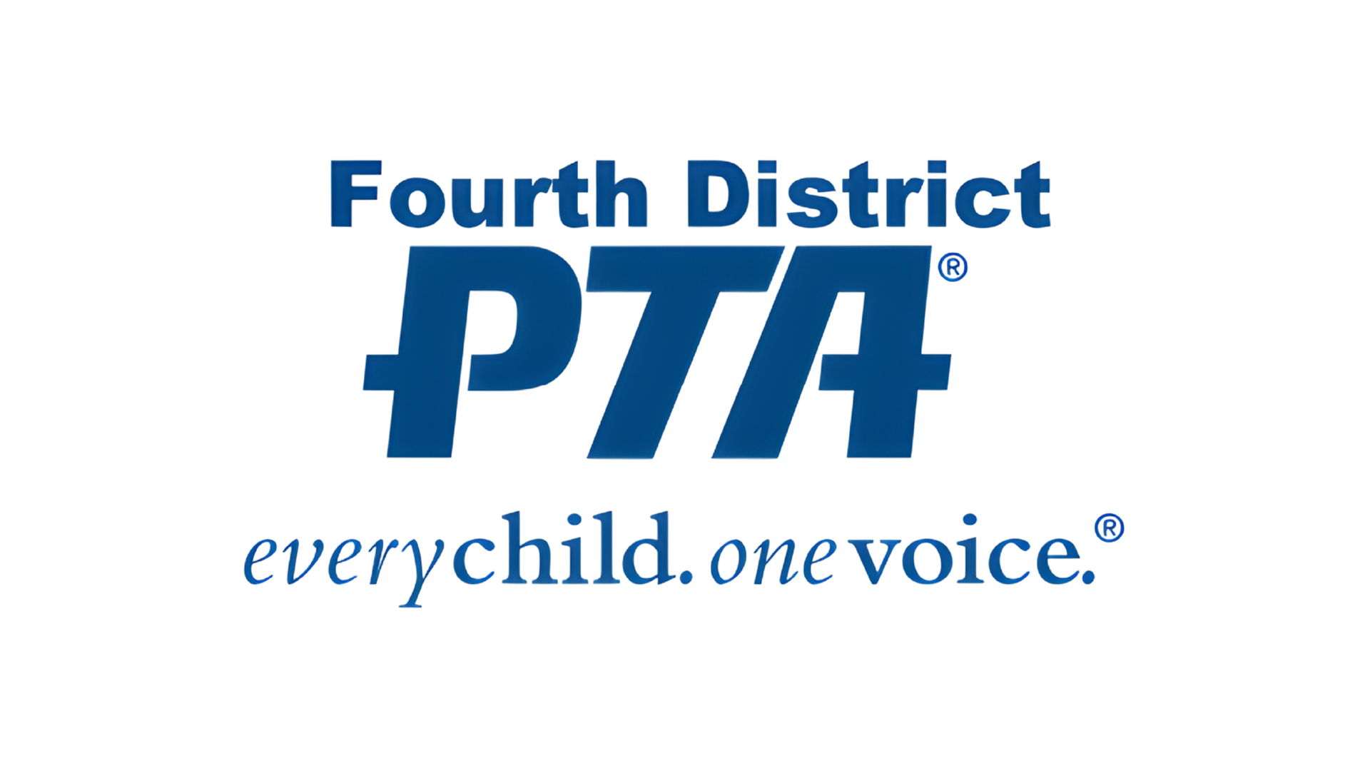 Fourth District PTA logo. Text: Every Child. One Voice.