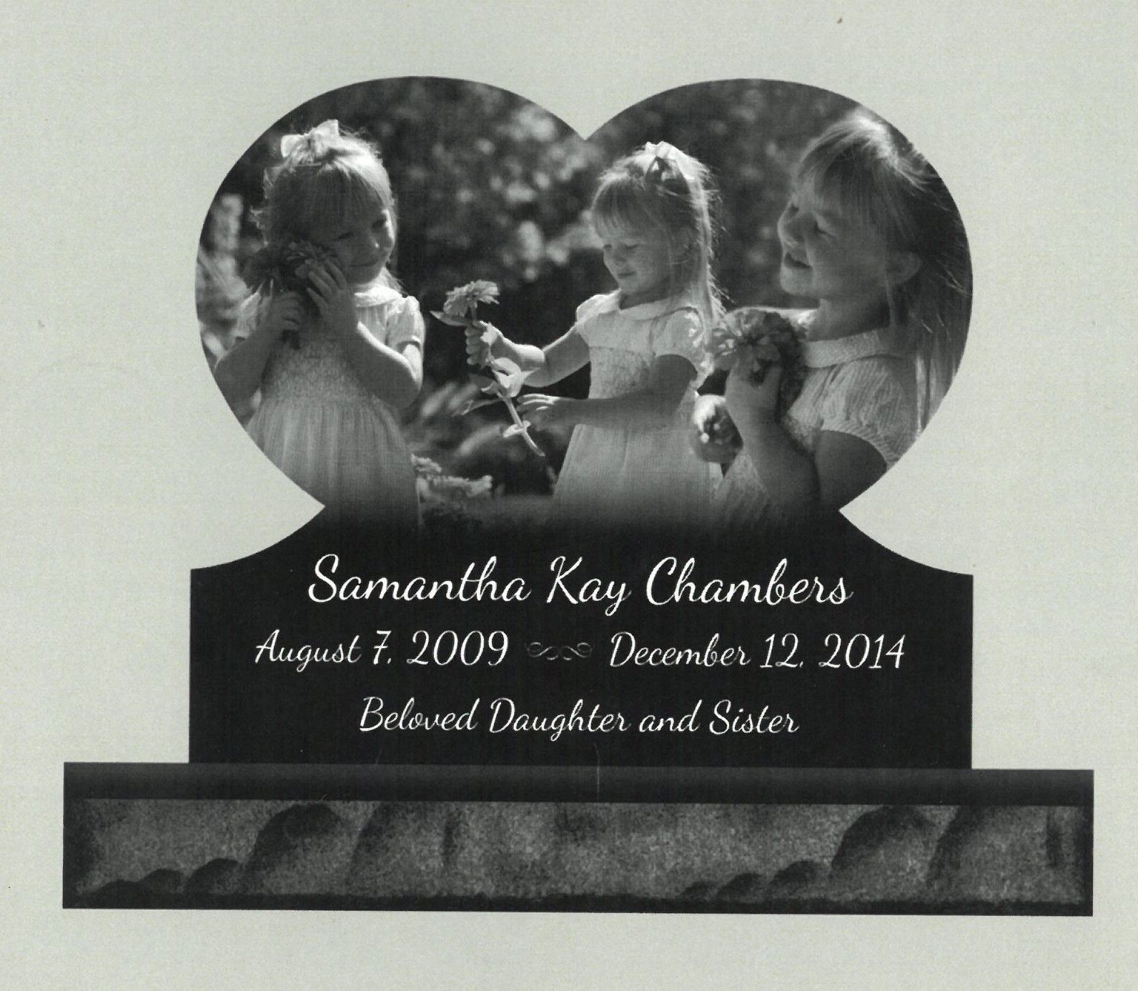 Memorial plaque with heart-shaped photo collage and text for Samantha Kay Chambers, August 1, 2009–December 12, 2014