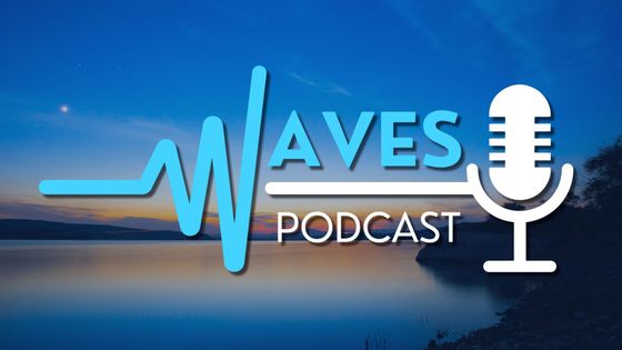 Waves podcast logo with blue waves graphic and microphone over a lake at dusk.