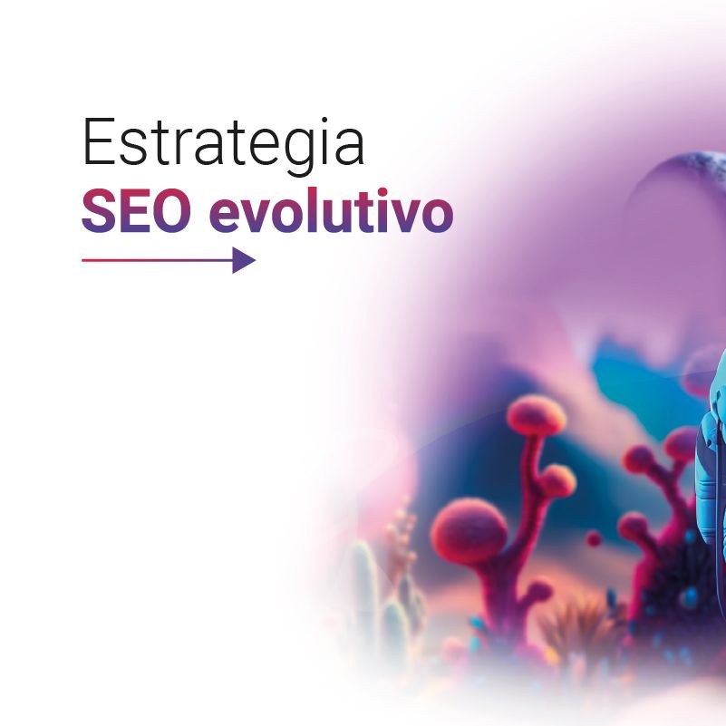 Un fondo morado con las palabras estrategia seo evolutivo