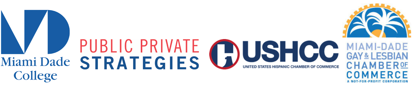 Logos of Miami Dade College, Public Private Strategies, USHCC, and Miami-Dade Gay & Lesbian Chamber of Commerce.