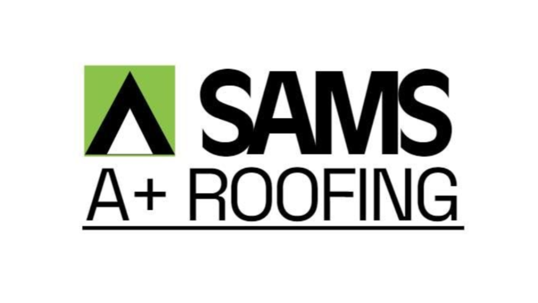 SAMS A+ Roofing logo with green-and-black triangular icon and bold black text on white background