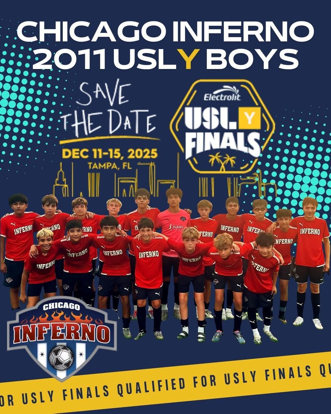 Chicago Inferno 2011 USLY Boys team, qualified for USL Y Finals, scheduled for December 11-15, 2025, in Tampa, FL.