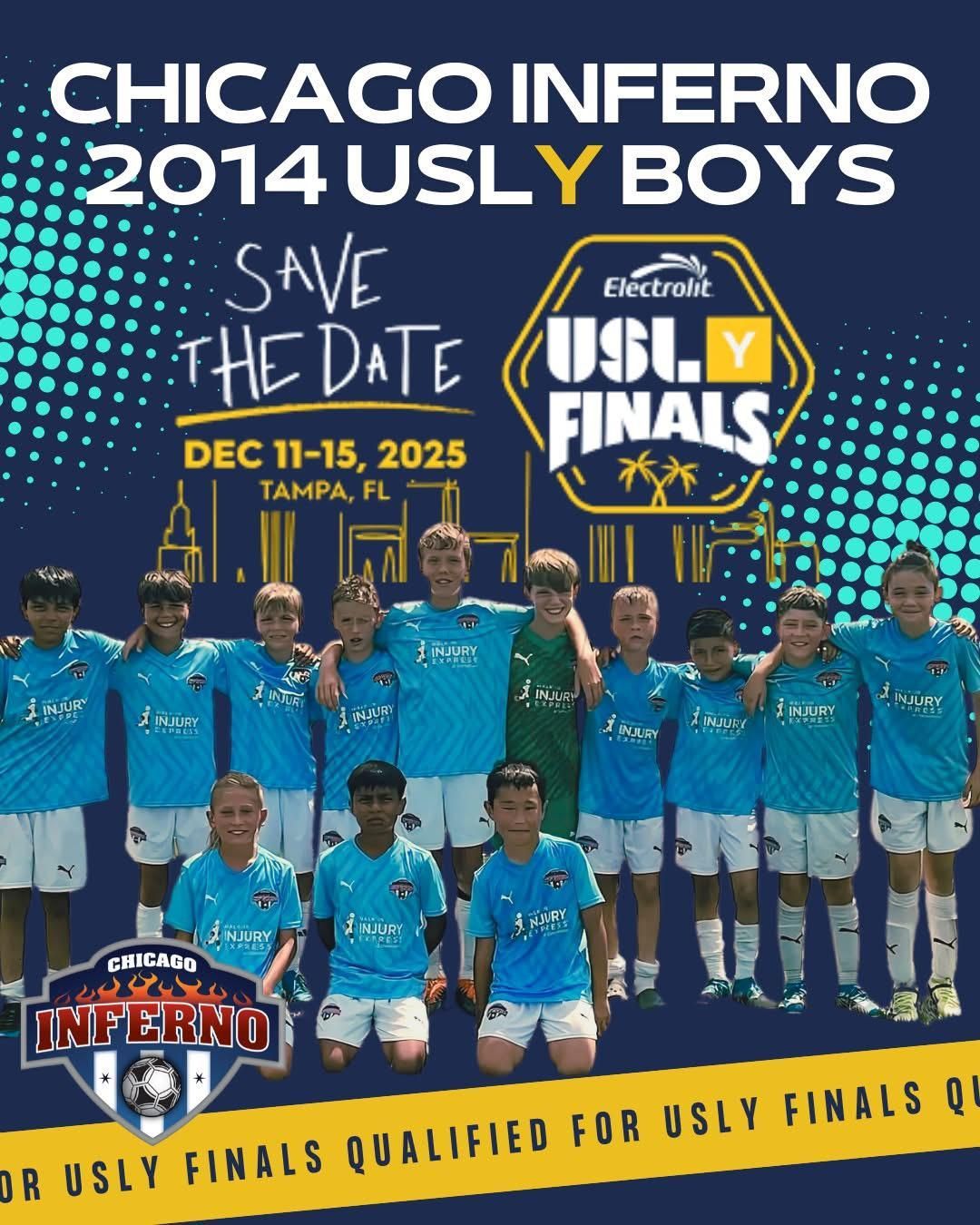 Chicago Inferno 2014 USLY Boys soccer team. Save the date: Dec 11-15, 2025 in Tampa, FL for USLY Finals.