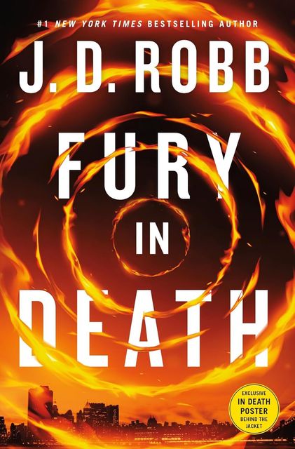 Fury in Death by J.D. Robb.