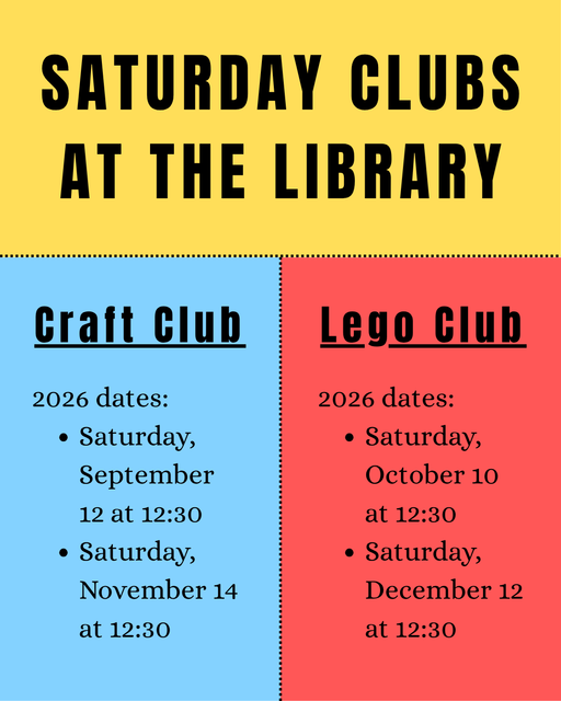 Saturday clubs at the library poster with Craft Club and Lego Club schedules on blue and red panels