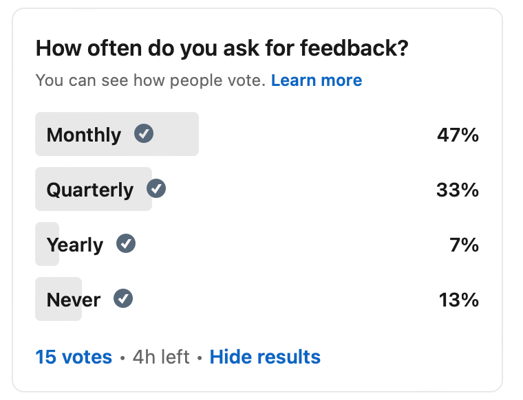 A page that says how often do you ask for feedback
