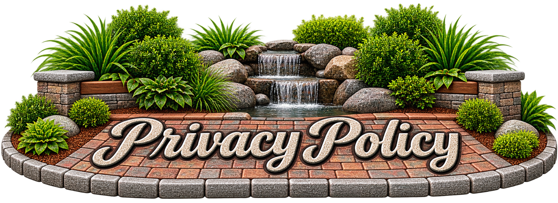 “Privacy Policy” sign with stone waterfall and green plants on a brick base