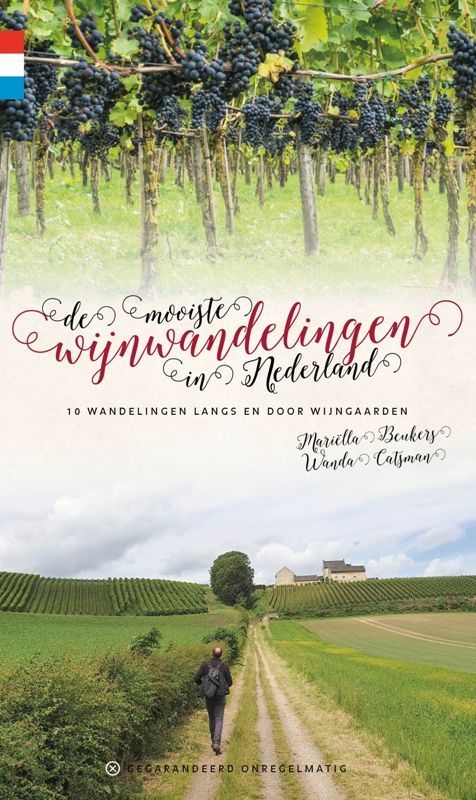 Boekcover: "De mooiste wijnwandelingen van Nederland." Wijngaard, wandelende persoon, druiven, Nederlandse vlag.