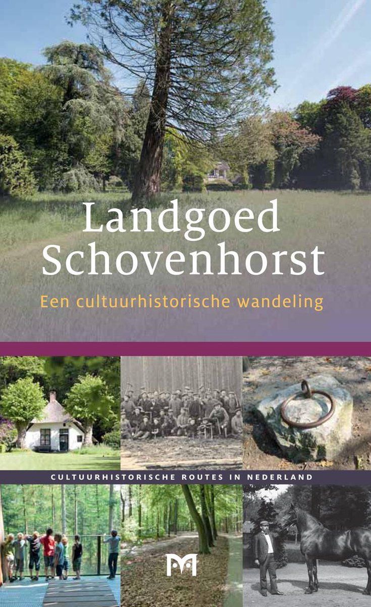 Omslag van het boek "Landgoed Schovenhorst", met een schilderachtig parkgezicht en historische foto's.