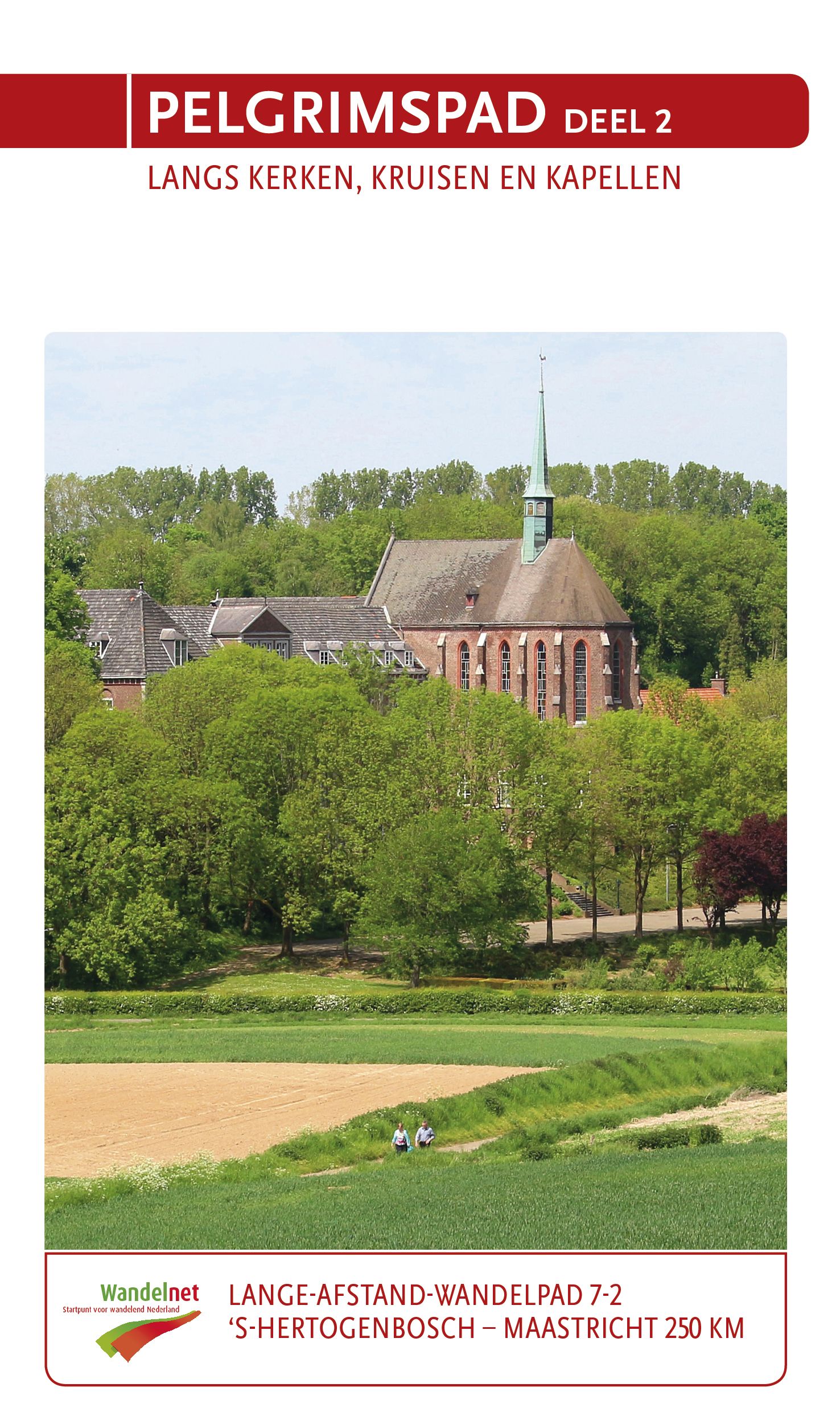 Brochureomslag: Kerk met groene torenspits en bomen, veld ervoor. Tekst bovenaan: "Pelgrimspad deel 2".