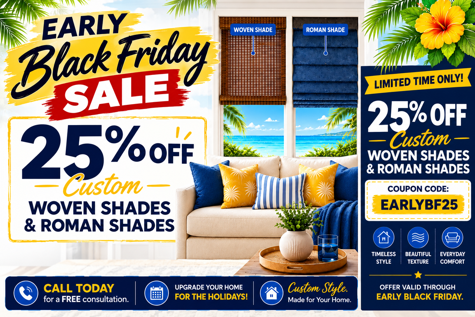 Black Friday sale ad for custom woven shades and Roman shades, 25% off, with coastal room scene.