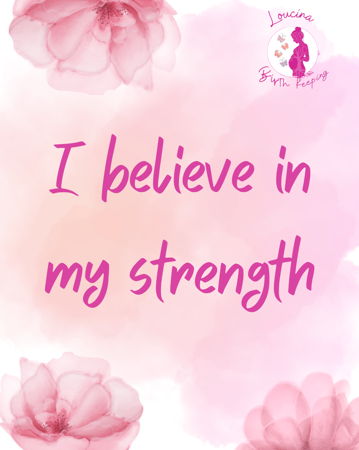 Pink floral affirmation: