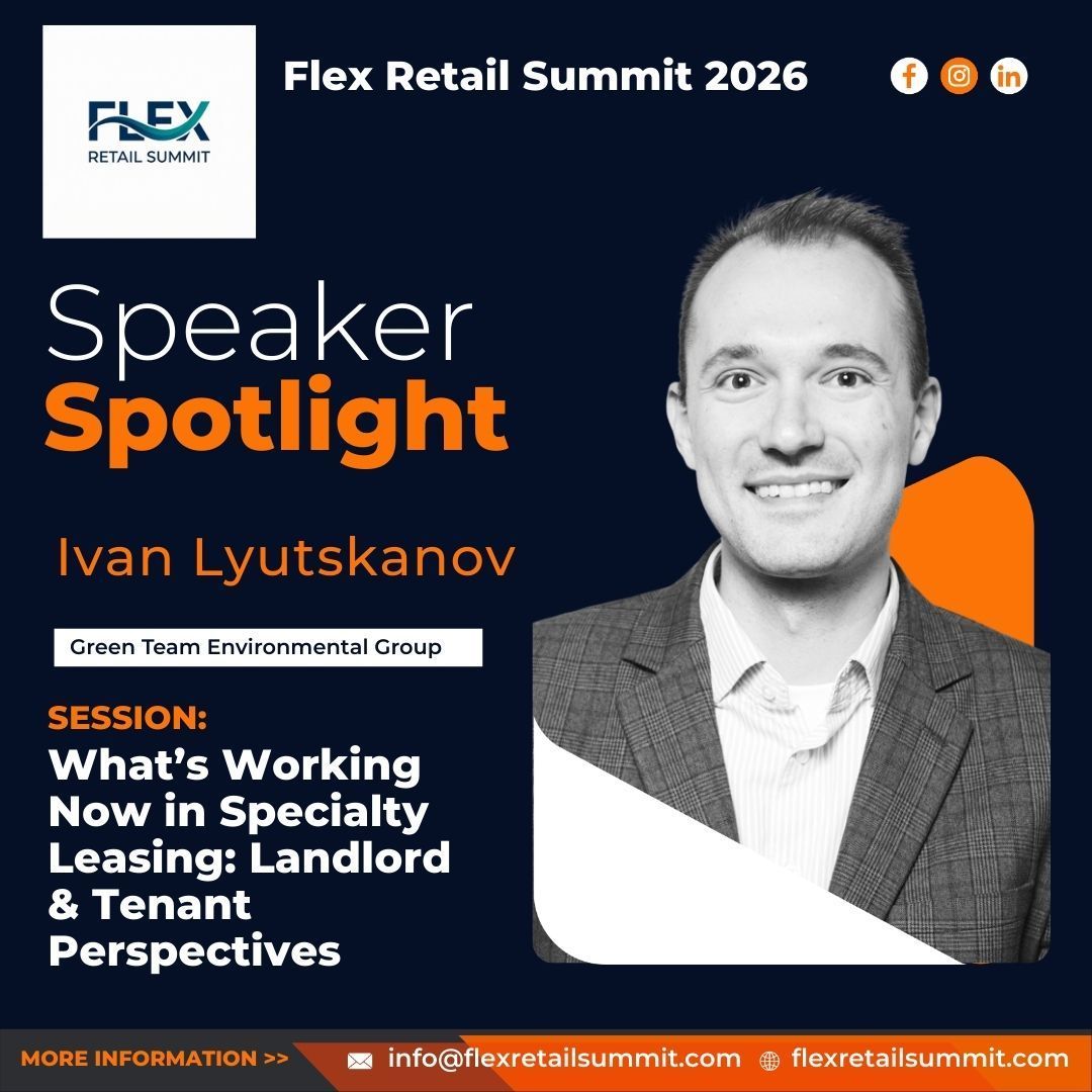 Flex Retail Summit 2026 speaker spotlight: Ivan Lyutskanov. Session: