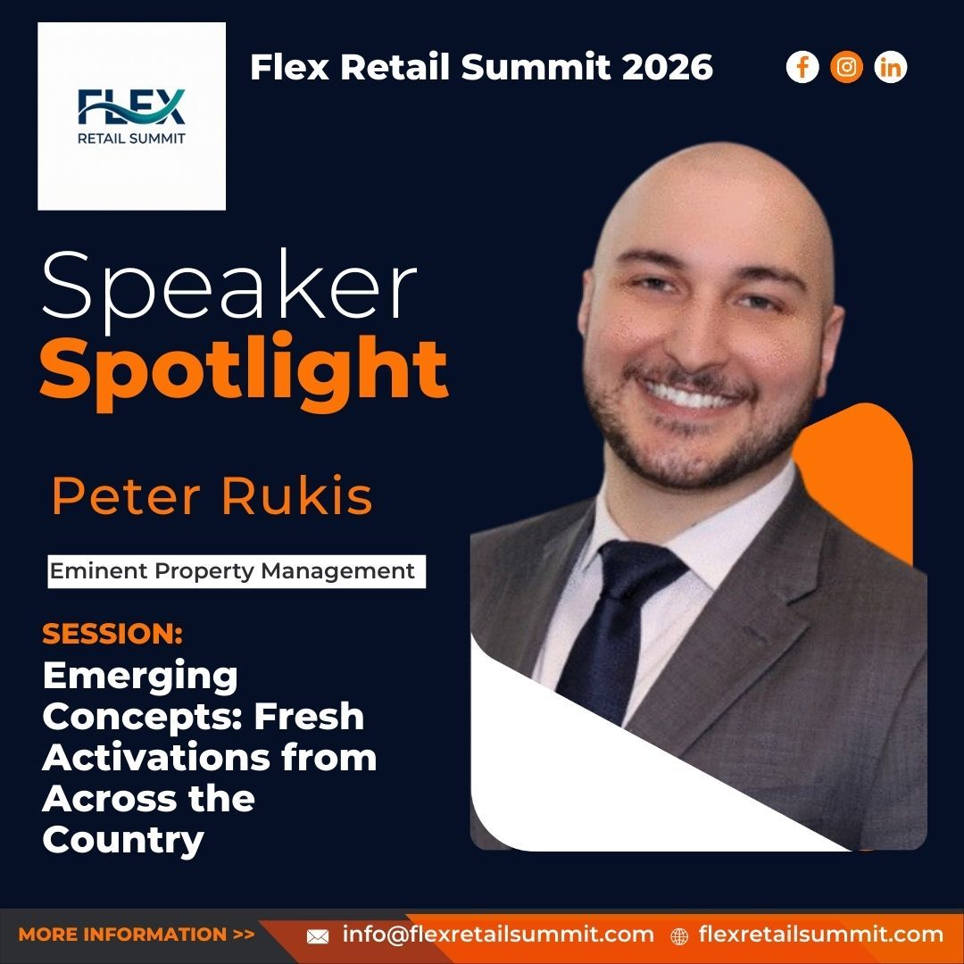 Speaker spotlight: Peter Rukis at Flex Retail Summit 2026. Topic: Emerging Concepts: Fresh Activations from Across the Country.