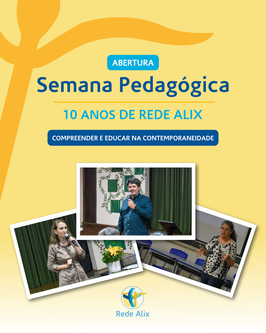 Semana Pedagógica. 10 anos de Rede Alix no Brasil.