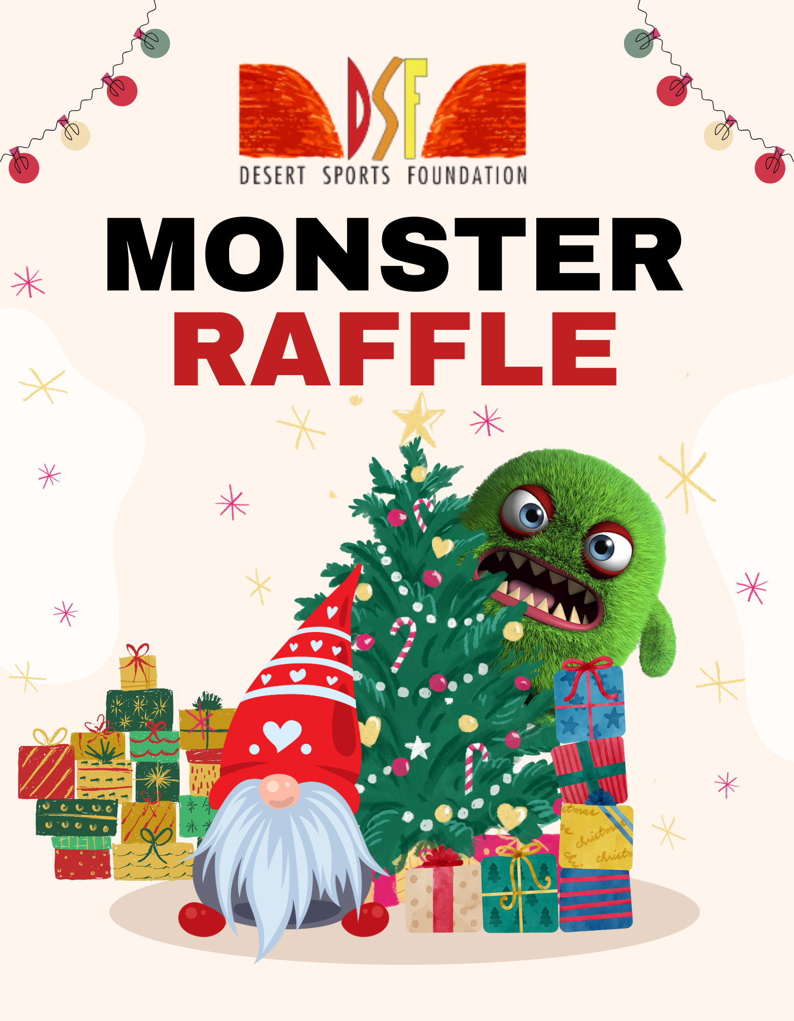 Desert Sports Foundation Monster Raffle poster featuring a gnome and a green monster with a Christmas tree and gifts.
