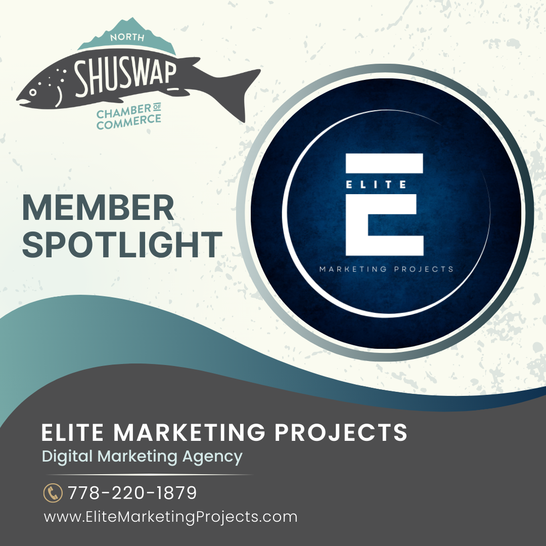Social media graphics marketing in Kamloops, BC - North Shuswap Chamber Member Spotlight featuring Elite Marketing Projects