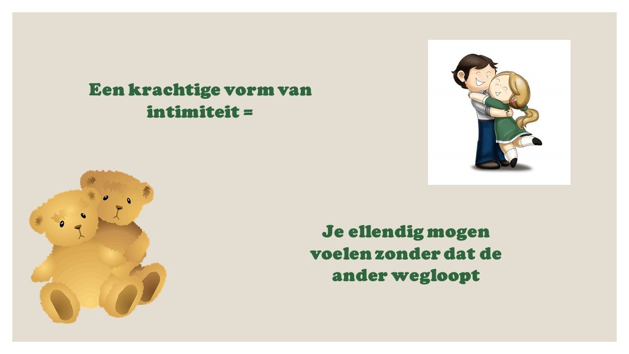 je ellendig mogen voelen bij iemand is heel krachtig