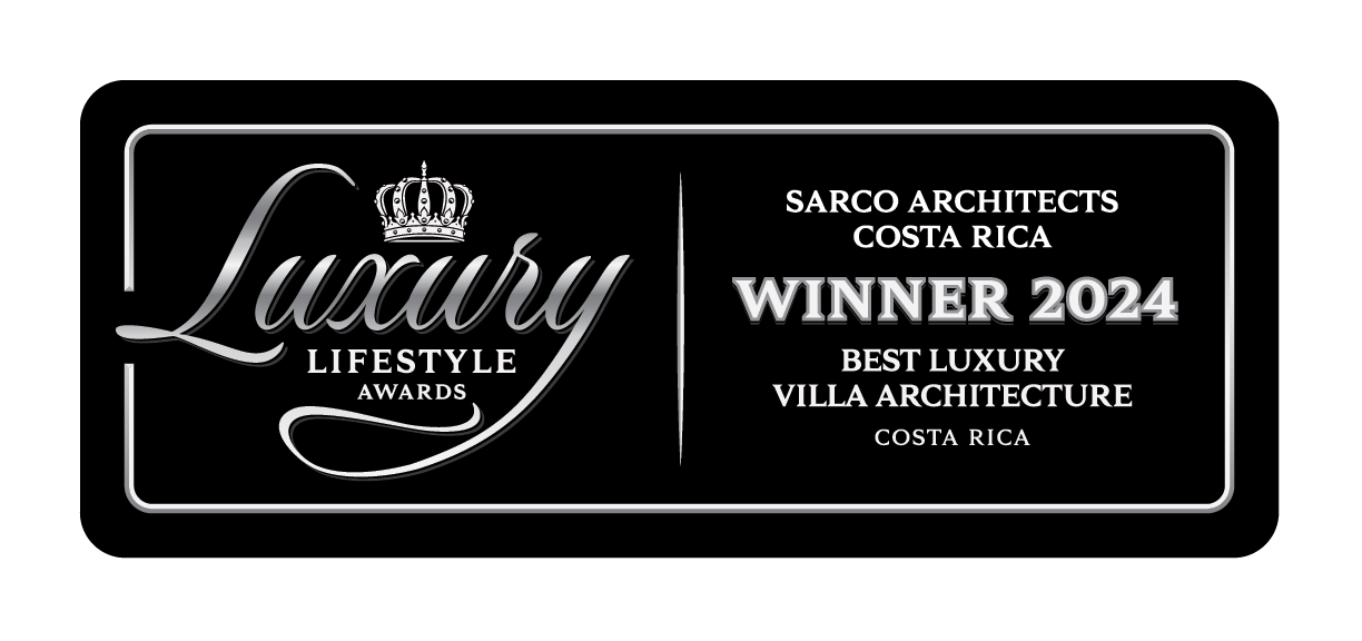 Luxury Lifestyle Awards, SARCO Architects Costa Rica - WINNER 2023 - banner graphic