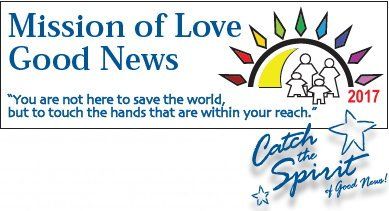 Mission of Love Good News logo with rainbow hands, family outline, and quote about touching hands within reach