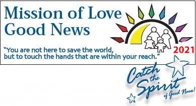 Mission of Love Good News logo with rainbow arc, family icon, and quote about touching hands within reach.