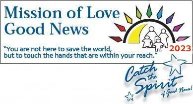 Mission of Love Good News logo with rainbow, praying family, and “Catch the Spirit” text on white background