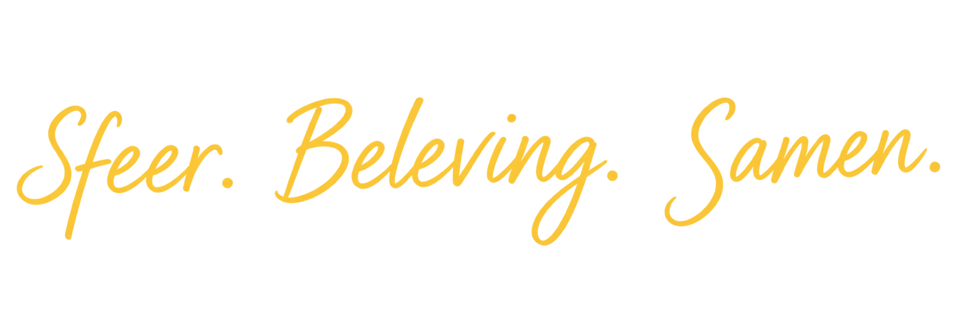 Gold script text reading “Sfeer. Beleving. Samen.” on a white background