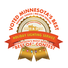 Award badge: Voted Minnesota's Best Holiday Lighting Service. 2025, red banner, gold seal with Minnesota outline.