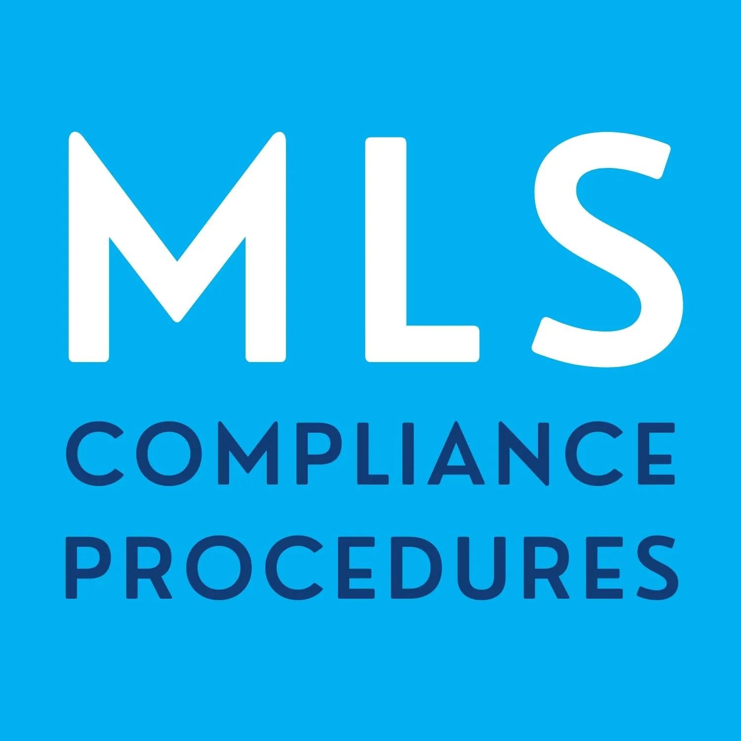 MLS Compliance Procedures text in white and dark blue on a light blue background